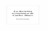 La doctrina económica de Carlos Marx Karl Kautsky...La doctrina económica de Carlos Marx Carlos Kautsky 5 Capítulo Primero. La mercancía 1 Carácter de la producción de mercancías