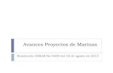 Avances Proyectos de Marinas - CCOcco.gov.co/docs/eventos/2015-11-20/p-03-2015-11-20.pdf · 2015. 12. 2. · Compañía de Turismo Barú Ltda (Rosales S.A.S.) - Solicitud ... Ampliación