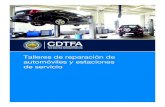Talleres de reparación de automóviles y estaciones de servicio · 2021. 5. 6. · TALLERES DE REPARACIÓN DE AUTOMÓVILES Y ESTACIONES DE SERVICIO OCTUBRE DE 2020 . Excepciones