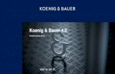 Koenig & Bauer 4 - AHK · 2019. 9. 23. · Koenig & Bauer en el año 2018 5.700 1,2 bn. € Empleados en todo el mundo Las ventas del grupo 11 109 Plantas de producción Organizaciones