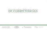 “Estándar Mexicano de Competencias¡ndar... · interdisciplinario e intersectorial para la creación del Estándar Mexicano de Competencias de la Consejería en Adicciones. Para