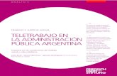 TELETRABAJO EN LA ADMINISTRACIÓN PÚBLICA ARGENTINAlibrary.fes.de/pdf-files/bueros/argentinien/16854.pdf · 2020. 11. 16. · TELETRABAJO EN LA ADMINISTRACIÓN PÚBLICA ARGENTINA