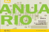 Anuario OIC 2011 - Buenos Aires · Anuario de Industrias Creativas Ciudad de Buenos Aires 2011. - 1a ed. - ... La investigación realizada por el equipo del OIC entre 2010 y 2011