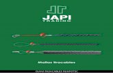 Home - JAPI TRADING - Mallas tiracables · 2017. 8. 4. · * IVA no incluido Malla tiracables con rosca RUNPOTEC RTG de Ø 6 mm incluye base girato-ria, hecha de acero inoxidable