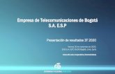 Empresa de Telecomunicaciones de Bogotá S.A. E.S...Esta presentación contiene cálculos relacionados con los resultados financieros de la sociedad. Éstos incluyen ... No Depreciables