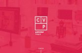 Agencia CVP | Publicidad Integral - 2020 · 2020. 10. 27. · Somos un equipo multidisciplinario que busca desarrollar un servicio integral en el que se conjugan todos los elementos