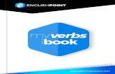 My Verbs iBook - Englishpointenglishpoint.mx/descargas/MyVerbsiBook.pdf · 2017. 7. 28. · encordar,ensartar luchar,esforzarse jurar,malcedir sudar barrer,azotar nadar balancear