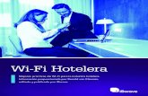 Wi-Fi Hotelera - Ibwave solutions · 2019. 12. 5. · la satisfacción de los clientes. Y con la popularidad con la que cuentan actualmente plataformas de revisión como Booking.com,