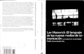 Mañovich medios mumcacion · 2017. 4. 25. · El lenguaje de los nuevos medios de ... Lev Mañovich El lenguaje de los nuevos de Paidós Comunicación 103 LevMañovichEllenguaje