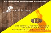 RehabPilates - ujaen.es · 2018. 4. 30. · 6 EXPERTO UNIVERSITARIO EN PILATES CLÍNICO, PREVENCIÓN DE LESIONES Y ACONDICIONAMIENTO FÍSICO RehabPilates Investigación, Formación