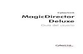 CyberLink MagicDirector Deluxedownload.cyberlink.com/ftpdload/user_guide/magicdirector/... · 2007. 2. 7. · CyberLink MagicDirector Deluxe 4 película. El estilo que seleccione