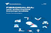 FIBROMIALGIA - Portalfarma · 1 (Figura 1), de modo que el término fibromialgia identificaría a aquellas personas con necesidad de atención y tratamiento que presentan síntomas