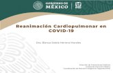 Reanimación Cardiopulmonar en COVID-19educacionensalud.imss.gob.mx/es/system/files/7_RCP_en...•La reanimación cardiopulmonar (RCP) es un procedimiento de emergencia que puede ser