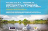 PISCICULTURA, SEGURIDADCartilla de piscicultura..... 52 13. Estudio de mercado para el desarrollo de la piscicultura a pequeña escala en la Carretera Iquitos-Nauta..... 52 15. Difusión