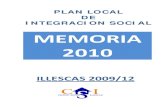 MEMORIA 2010 2-3-2011 - Portal municipal del Ayuntamiento de Illescas … · 2021. 6. 15. · ILLESCAS MEMORIA 2010 2 Índice Introducción, 3 Contexto: crisis y desempleo, 4 El significado