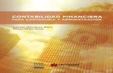 CONTABILIDAD FINANCIERA · 2019. 7. 13. · • Saber quiénes son los usuarios de la contabilidad, cómo se clasifica la contabilidad y cuáles son los principios de contabilidad