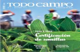 Revista TODOCAMPO N4 - Asociación Rural del Paraguay · 2014. 6. 18. · Paraguay, lo que generó más de 700 mil toneladas de productos para la exportación. Pero la fatídica zafra