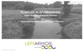 PLAN LOCAL D’URBANISME - Leff Armor€¦ · périphériques (Saint-Brieuc, Guingamp et Paimpol). Complémentairement nous cherchons à souligner les liens paysagers, patrimoniaux