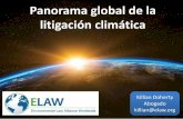 Panorama global de la litigación climática Domestic Climate …derecho.uchile.cl/dam/jcr:6c68b528-292c-43c0-acc4-d71247... · 2019. 10. 11. · C-035/16 (caso páramos) ^[S]urge