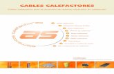 Cables calefactores - Electric Heating Store...Normativas: IEC/TR2 61423-1/-2 IEC 60800 Modelos CTCS75 y CTCSM75 1 metro Distancia entre conductores Contactos Cubierta exterior Conductores