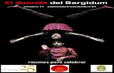 duende del Bergidum · 2021. 8. 31. · 2021. 8. 31. · Teatro Bergidum: 25 años haciendo preguntas | razones para celebrar En septiembre se inicia la vigésimo quinta tempo-rada