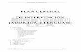 PLAN GENERAL DE INTERVENCIÓN (AUDICIÓN Y LENGUAJE)
