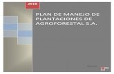 PLAN DE MANEJO DE PLANTACIONES DE AGROFORESTAL S.A.