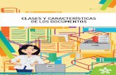 CLASES Y CARACTERÍSTICAS DE LOS DOCUMENTOS