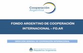 FONDO ARGENTINO DE COOPERACIÓN INTERNACIONAL FO