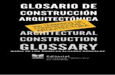 ARCHITECTURAL CONSTRUCTION GLOSSARY