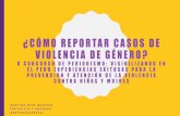 Cómo Reportar casos de violencia de género: prevención y ...