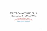 TENDENCIAS ACTUALES DE LA FISCALIDAD INTERNACIONAL