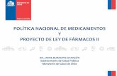 POLÍTICA NACIONAL DE MEDICAMENTOS Y PROYECTO DE LEY DE ...