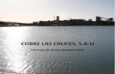 COBRE LAS CRUCES, S.A