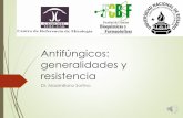 Antifúngicos: generalidades y resistencia