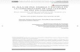 EL AULA DE PAZ: FAMILIA Y ESCUELA EN LA CONSTRUCCIÓN DE ...