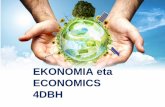EKONOMIA eta ECONOMICS 4DBH