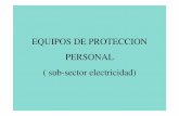 EQUIPOS DE PROTECCION PERSONAL ( sub-sector electricidad)