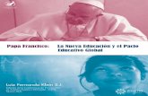 Papa Francisco: La Nueva Educación y el Pacto Educativo Global