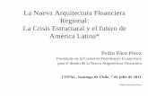 La Nueva Arquitectura Financiera Regional: La Crisis ...