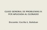 CLASE GENERAL DE PROBLEMAS II: PCR APLICADA AL …