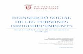 REINSERCIÓ SOCIAL DE LES PERSONES DROGODEPENDENTS