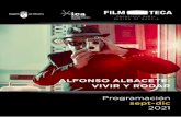 ALFONSO ALBACETE: VIVIR Y RODAR