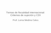 Temas de fiscalidad internacional: Criterios de sujeción y CDI