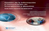 Gestión de la información y comunicación en emergencias y ...