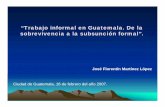 Trabajo informal en Guatemala. De la Trabajo informal en ...