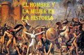 EL HOMBRE Y LA MUJER EN LA HISTORIA