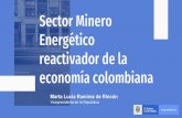 Sector Minero Energético reactivador de la economía …