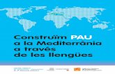 Construïm PAU a la Mediterrània a través - Linguapax