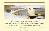Elementos de protección personal (EPP): Guantes